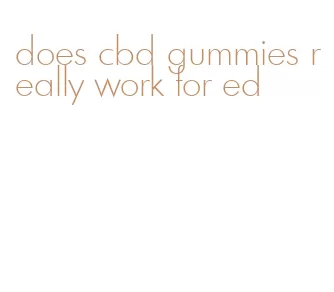 does cbd gummies really work for ed