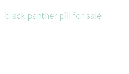 black panther pill for sale