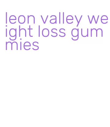 leon valley weight loss gummies