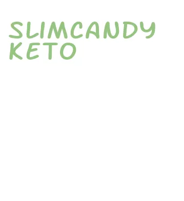 slimcandy keto