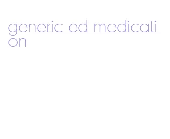 generic ed medication