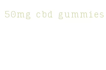 50mg cbd gummies