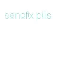 senafix pills