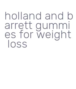 holland and barrett gummies for weight loss