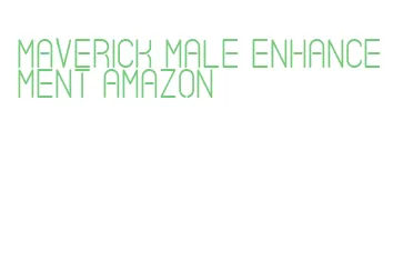 maverick male enhancement amazon