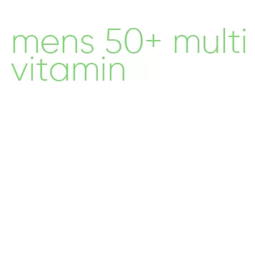 mens 50+ multivitamin