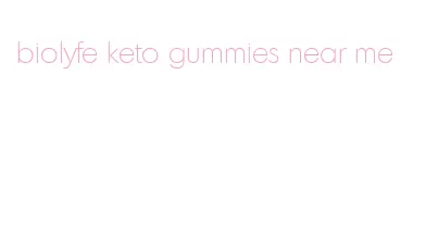 biolyfe keto gummies near me