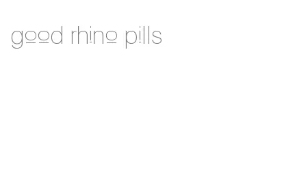 good rhino pills