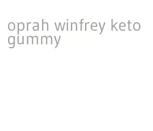 oprah winfrey keto gummy