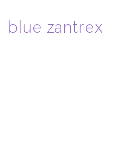 blue zantrex