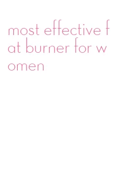 most effective fat burner for women