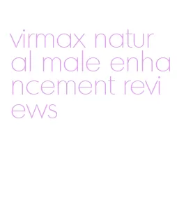 virmax natural male enhancement reviews