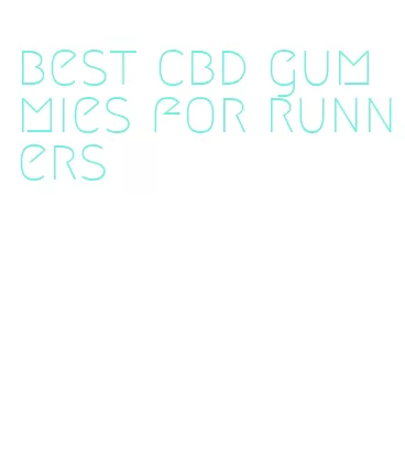 best cbd gummies for runners