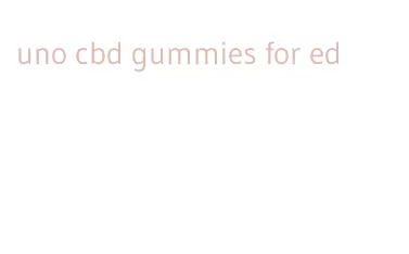 uno cbd gummies for ed