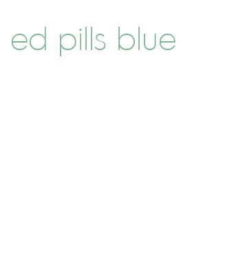 ed pills blue