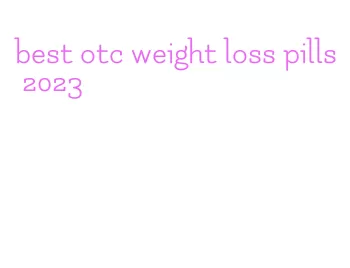 best otc weight loss pills 2023