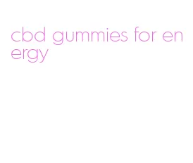 cbd gummies for energy