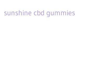 sunshine cbd gummies