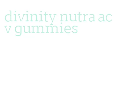 divinity nutra acv gummies