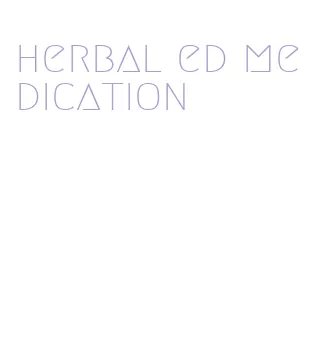 herbal ed medication