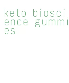 keto bioscience gummies