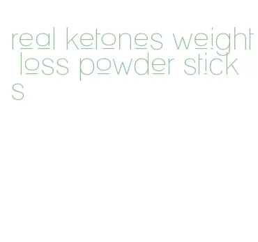 real ketones weight loss powder sticks