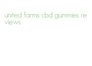 united farms cbd gummies reviews