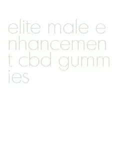 elite male enhancement cbd gummies