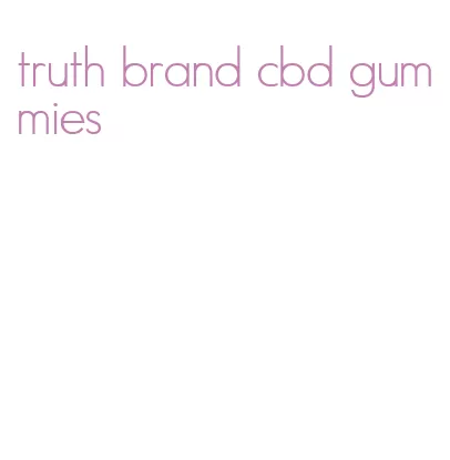 truth brand cbd gummies