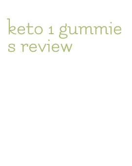 keto 1 gummies review