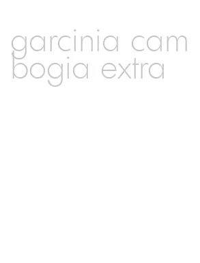 garcinia cambogia extra