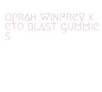 oprah winfrey keto blast gummies