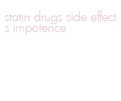 statin drugs side effects impotence