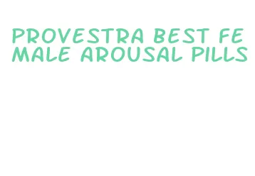 provestra best female arousal pills