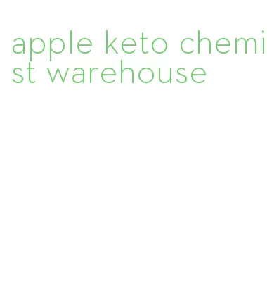 apple keto chemist warehouse