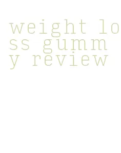 weight loss gummy review