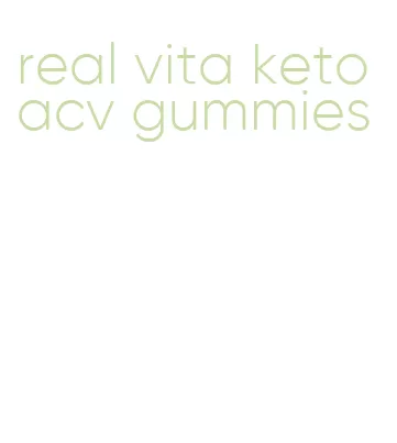 real vita keto acv gummies