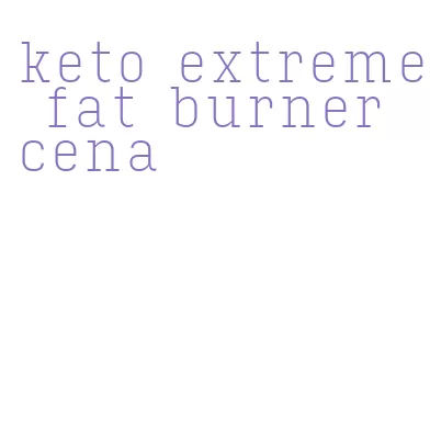 keto extreme fat burner cena