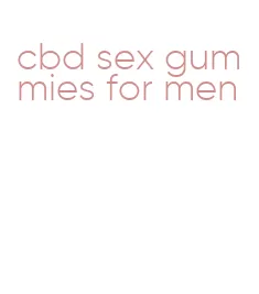 cbd sex gummies for men