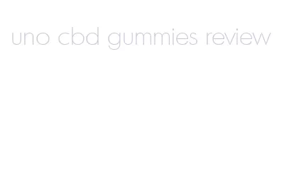 uno cbd gummies review