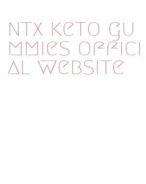 ntx keto gummies official website