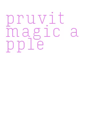 pruvit magic apple