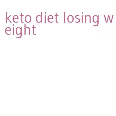 keto diet losing weight