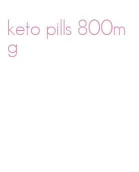 keto pills 800mg