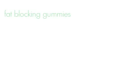 fat blocking gummies