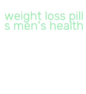 weight loss pills men's health