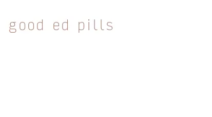 good ed pills