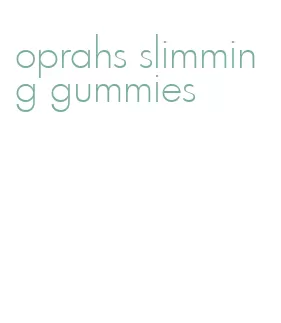 oprahs slimming gummies