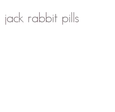 jack rabbit pills