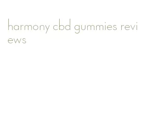 harmony cbd gummies reviews